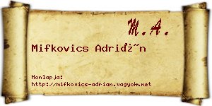 Mifkovics Adrián névjegykártya